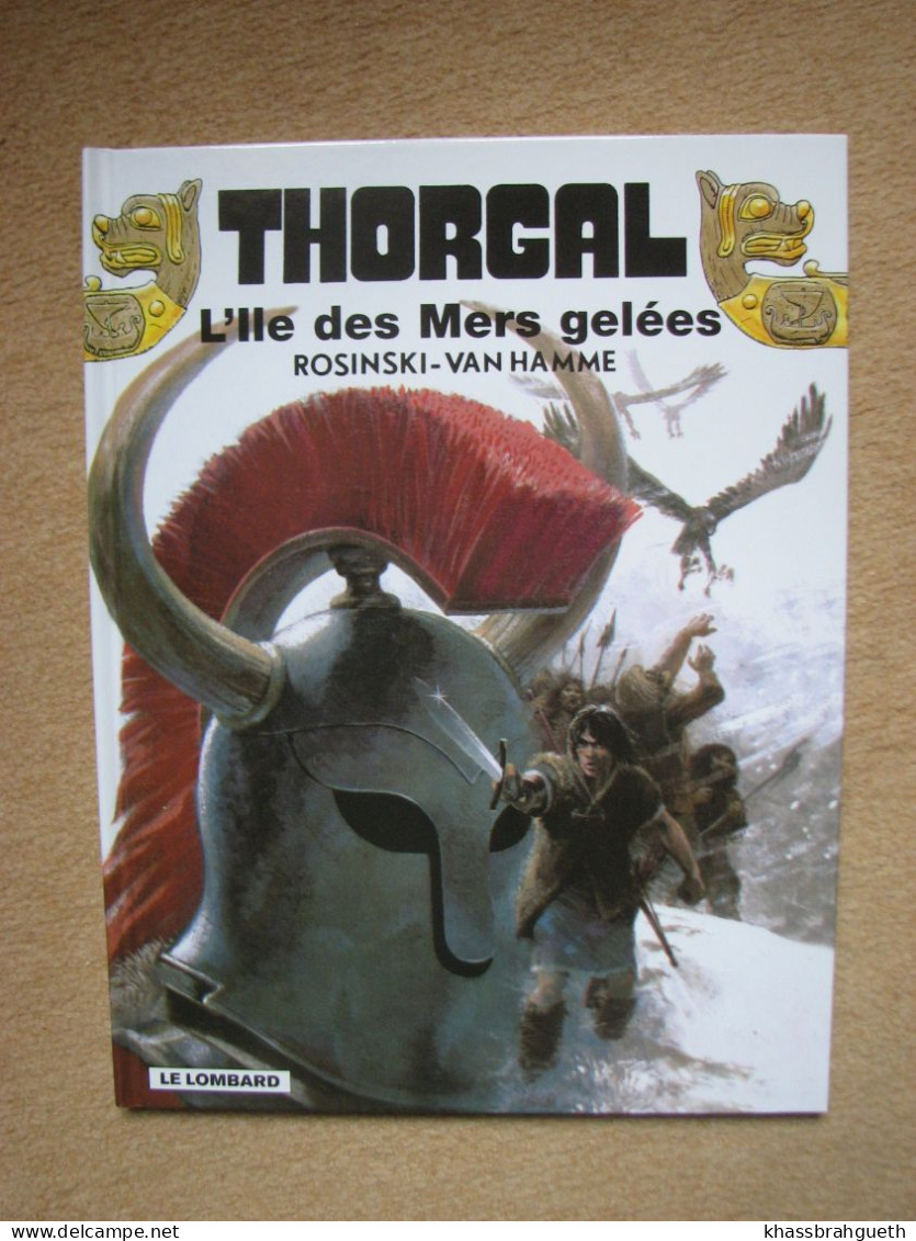 ROSINSKI & VAN HAMME - THORGAL T1 T2 T3 - LOMBARD (Rééditions) - Thorgal