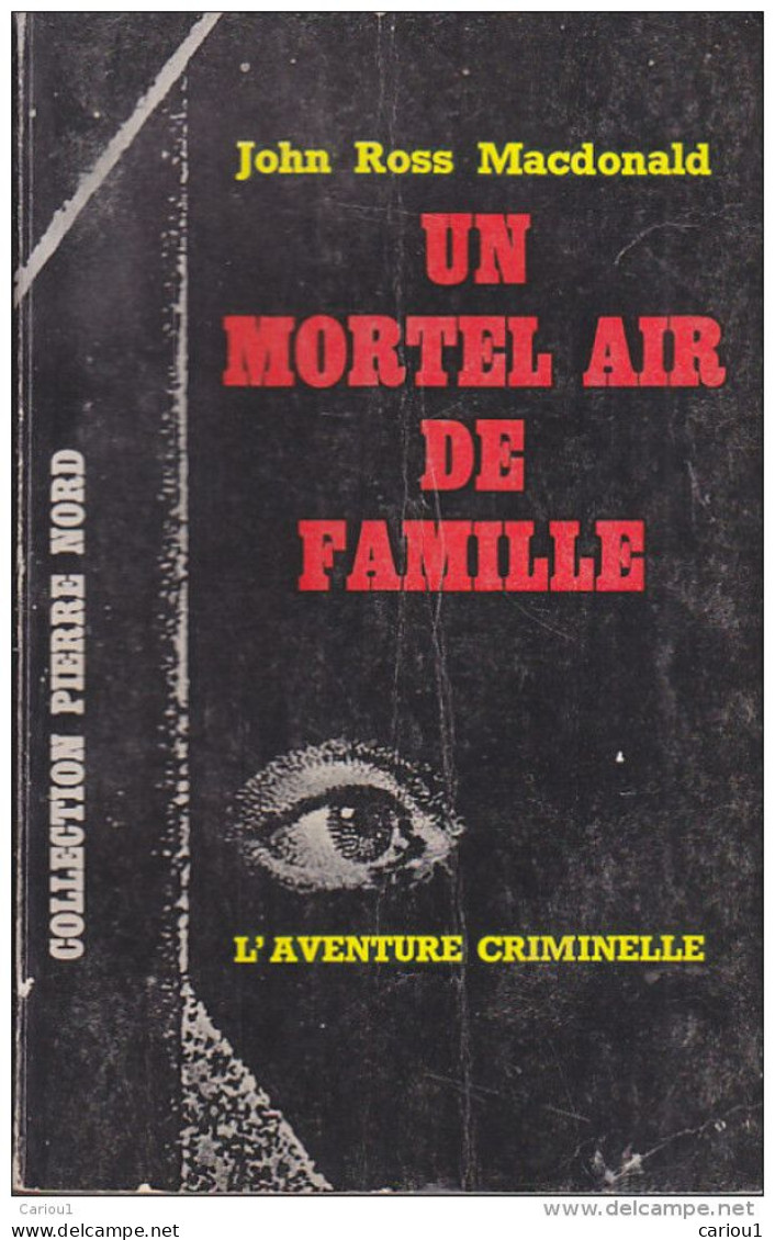 C1 John ROSS MACDONALD Un MORTEL AIR DE FAMILLE EO Epuise LEW ARCHER Galton Case - Arthème Fayard - Autres