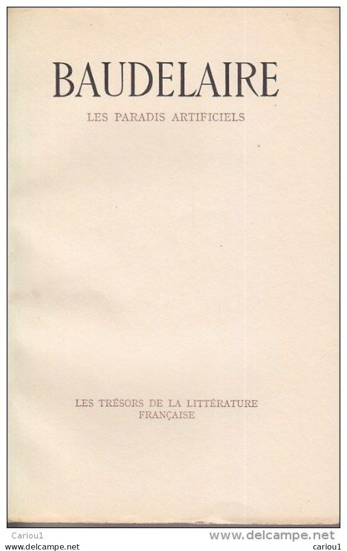 C1 BAUDELAIRE Les Paradis Artificiels / Vin Et Haschisch EDMOND JALOUX Skira PORT INCLUS FRANCE - Autores Franceses