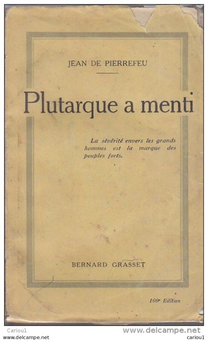 C1 14 18 Jean De Pierrefeu PLUTARQUE A MENTI 1923 Epuise PORT INCLUS France - Guerre 1914-18