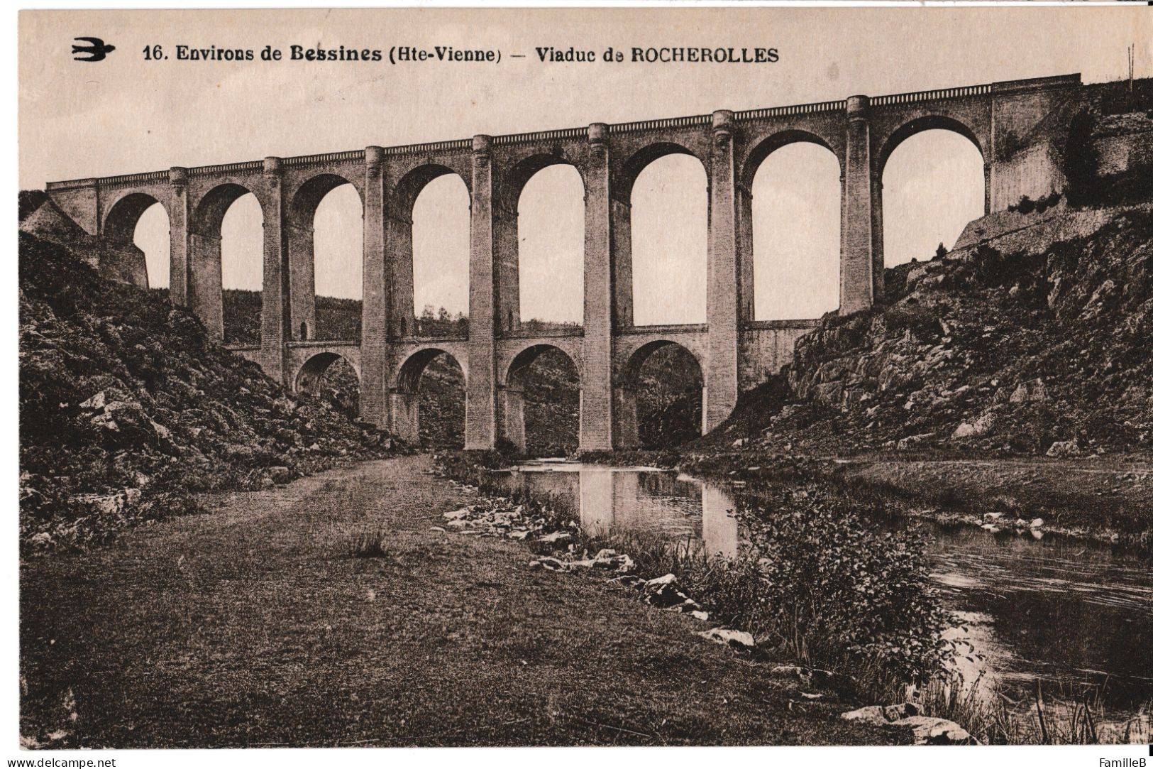16. Environs De Bessines (Hte-Vienne) - Viaduc De ROCHEROLLES - Bessines Sur Gartempe