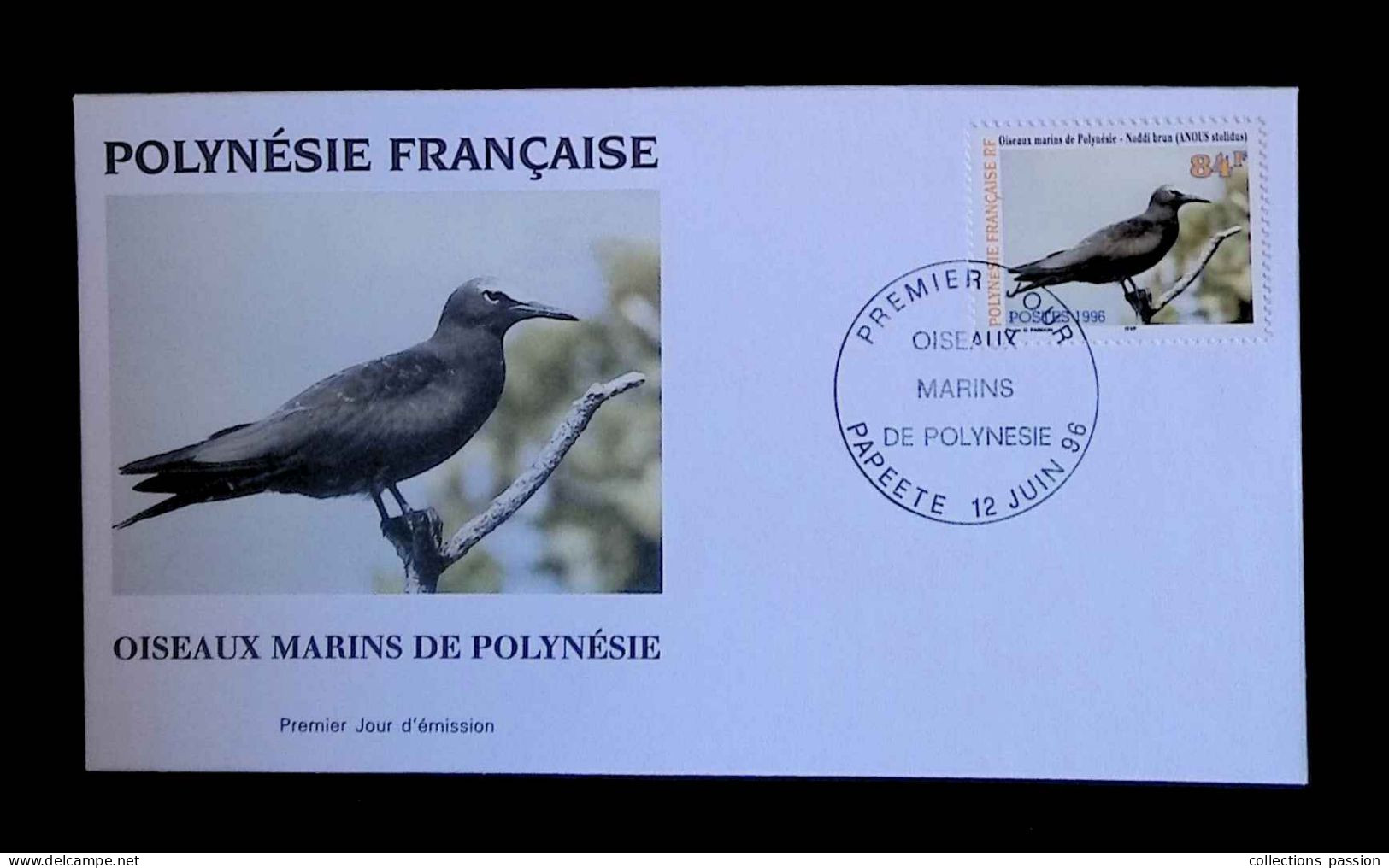 CL, FDC, 1 Er Jour, Polynésie Française, Oiseaux Marins De Polynésie, Papeete, 12 Juin 96 - FDC