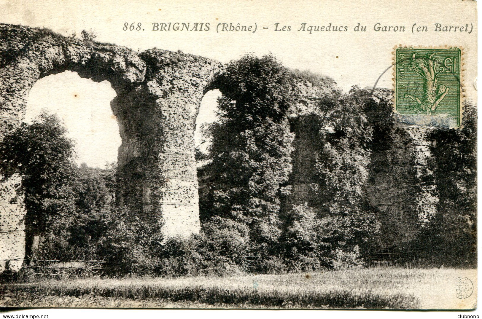 CPA - BRIGNAIS - AQUEDUCS DU GARON (EN BARRET) - Brignais