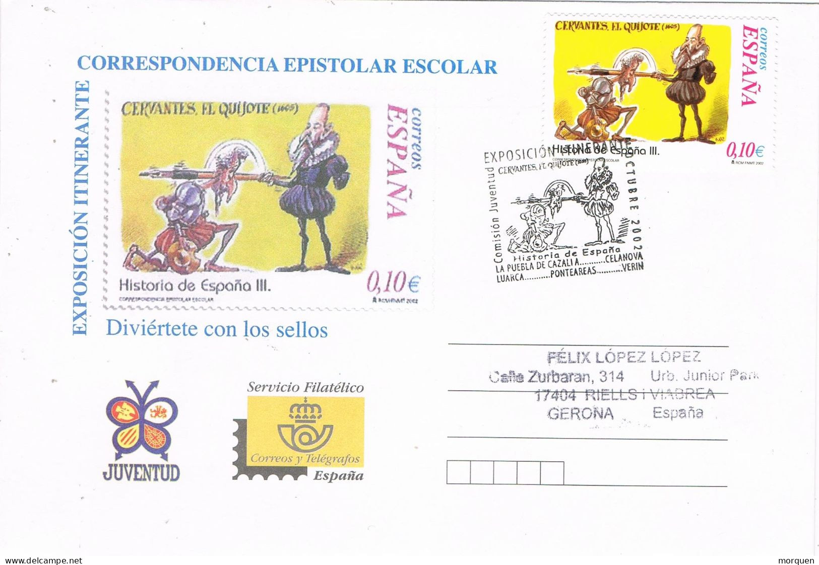 54265. Carta Epistolar Itinerante CERVANTES 2002 (Quiijote), Puebla D3e Cazalla, Celanova, Luanca.... - Cartas & Documentos