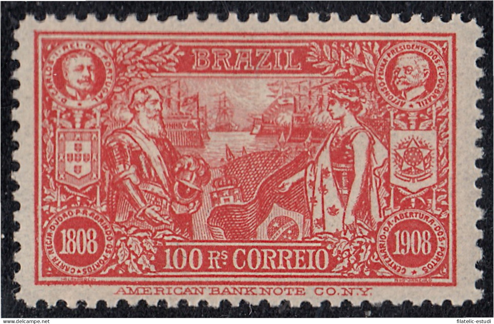 Brasil Brazil 143 1908 Centenario De La Apertura De Puertos Al Comercio Exteri - Other & Unclassified