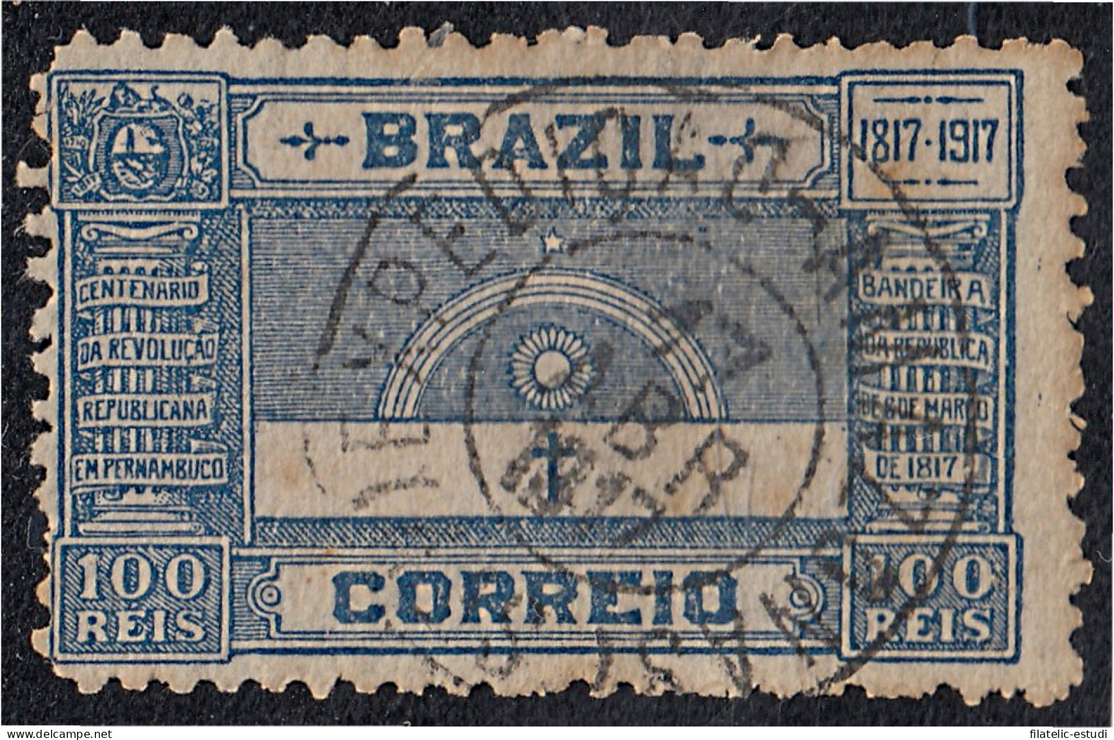 Brasil Brazil 149 1917 Centenario De La Revolución De Pernambuco Usado - Sonstige & Ohne Zuordnung