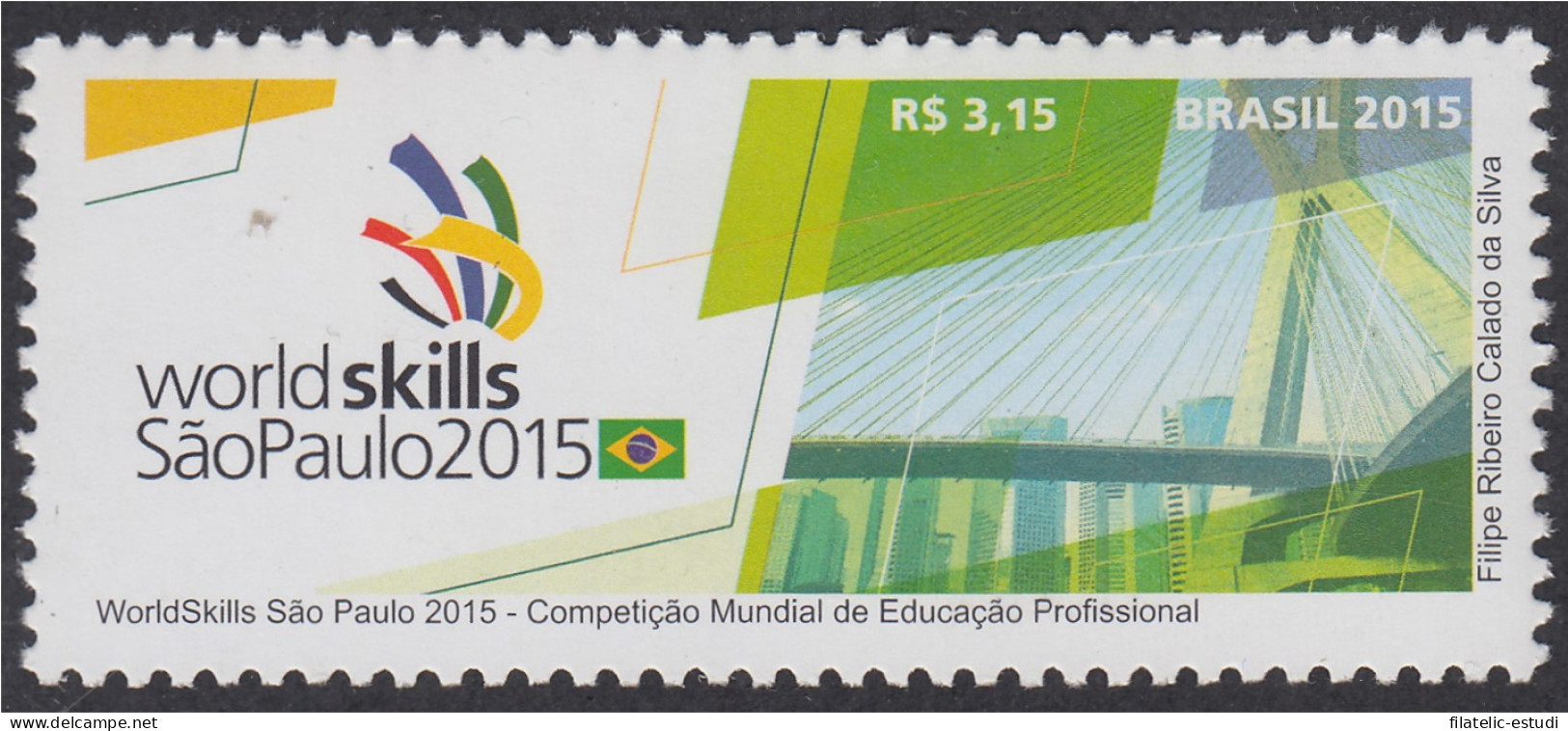 Brasil Brazil 3368 2015 Competición Mundial De Educación Profesional MNH - Otros & Sin Clasificación