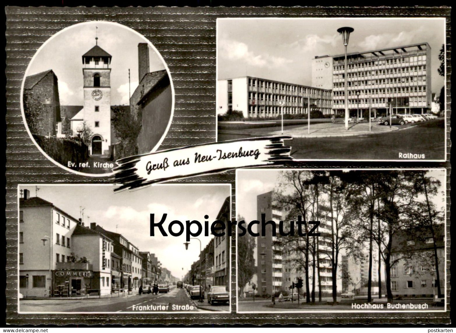 ÄLTERE POSTKARTE GRUSS AUS NEU-ISENBURG FRANKFURTER STRASSE COMMERZBANK RATHAUS HOCHHAUS BUCHENBUSCH EV. KIRCHE AK Cpa - Neu-Isenburg