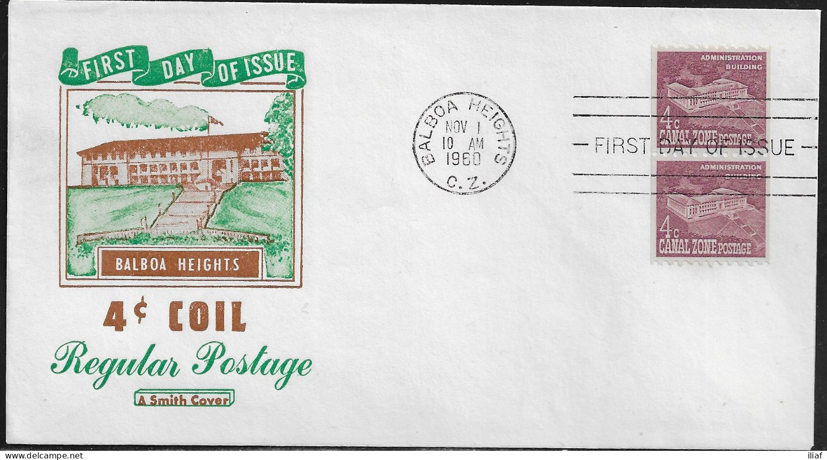 Canal Zone. FDC Sc. 152.   Administration Building  FDC Cancellation On Cachet FDC Envelope - Canal Zone