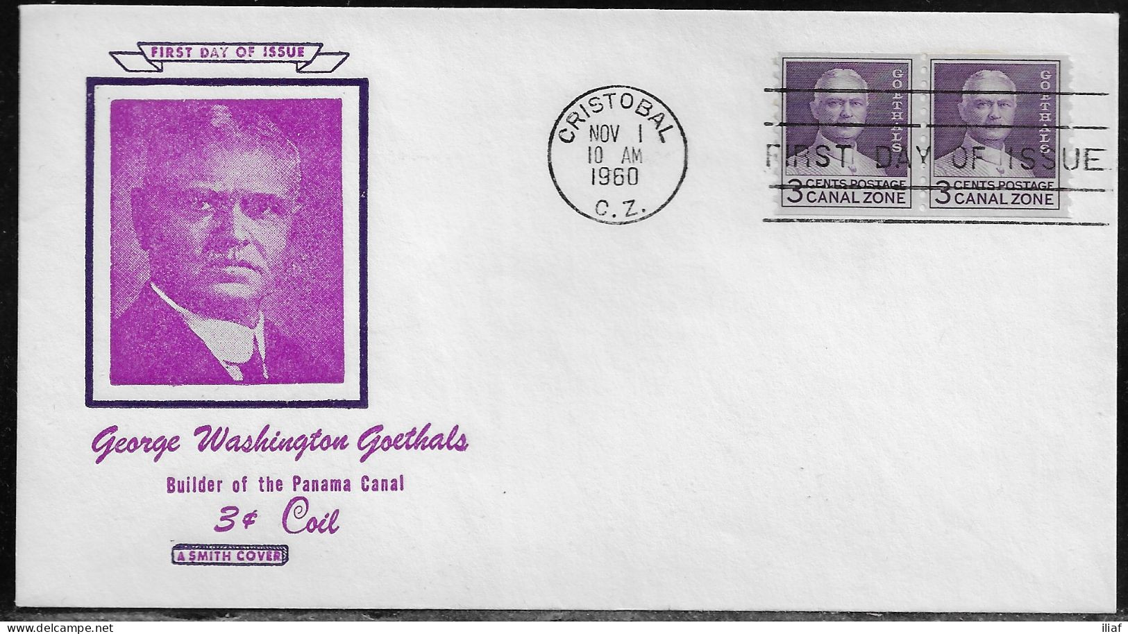 Canal Zone. FDC Sc. 153.   Definitives. George Washington Goethals.  FDC Cancellation On Cachet FDC Envelope - Canal Zone