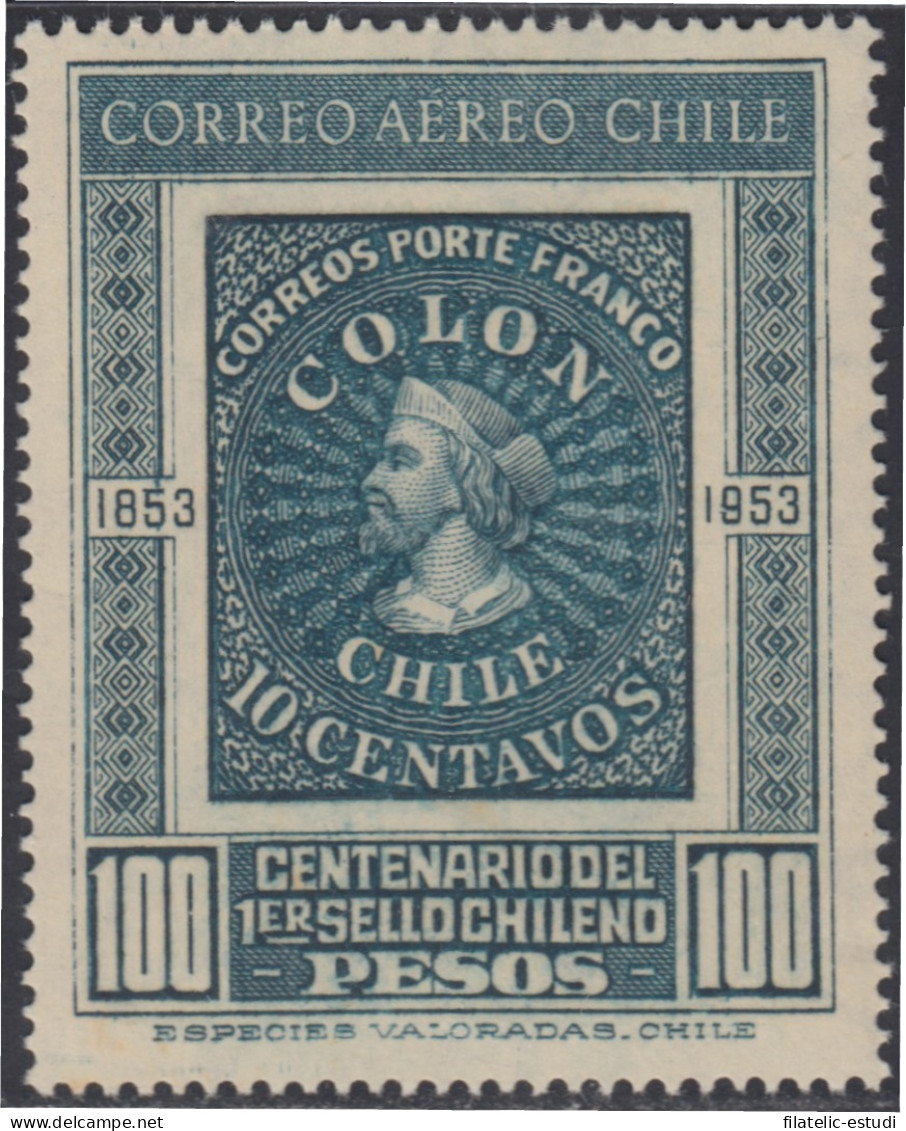 Chile A- 155 1953 Centenario Del Sello De Chile  MNH - Chili