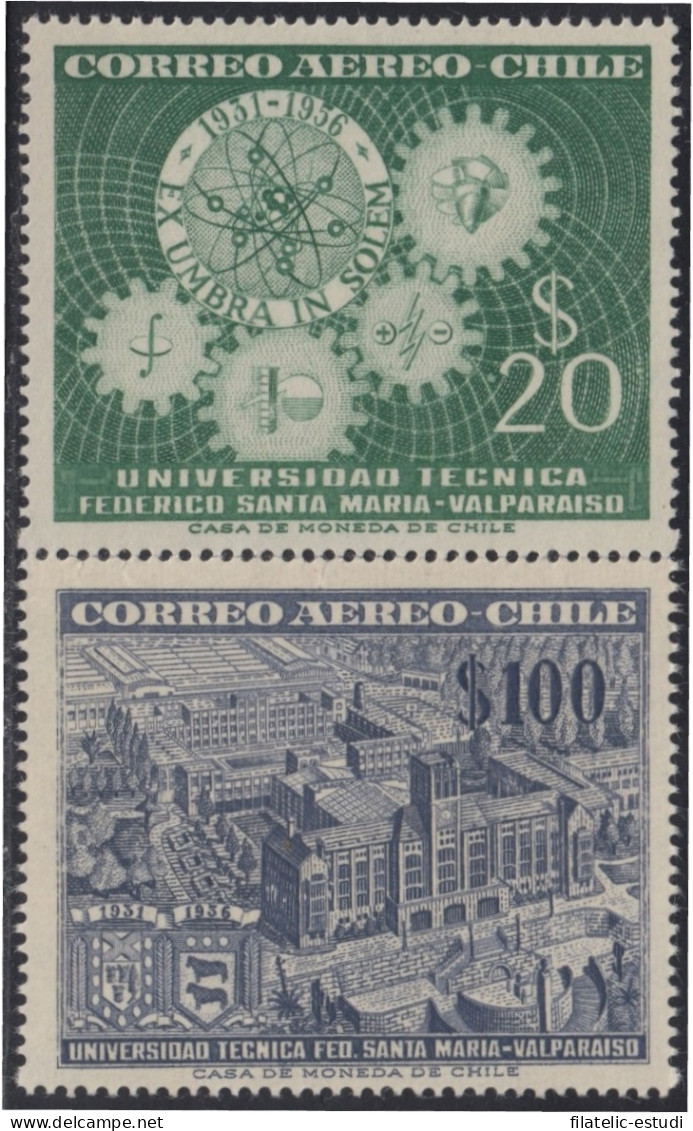 Chile A- 172/73 1957 Universidad Técnica Federico Santa María MNH - Chili