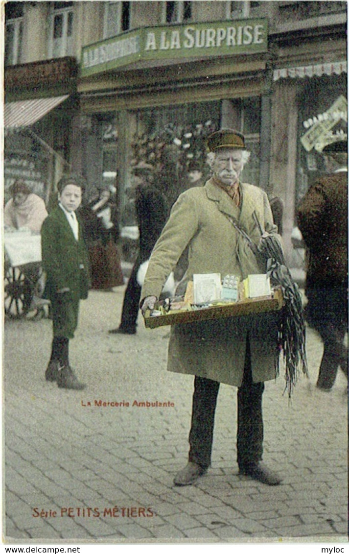 Bruxelles. Petits Métiers : Mercerie Ambulante Devant Le Magasin "A La Surprise " - Old Professions