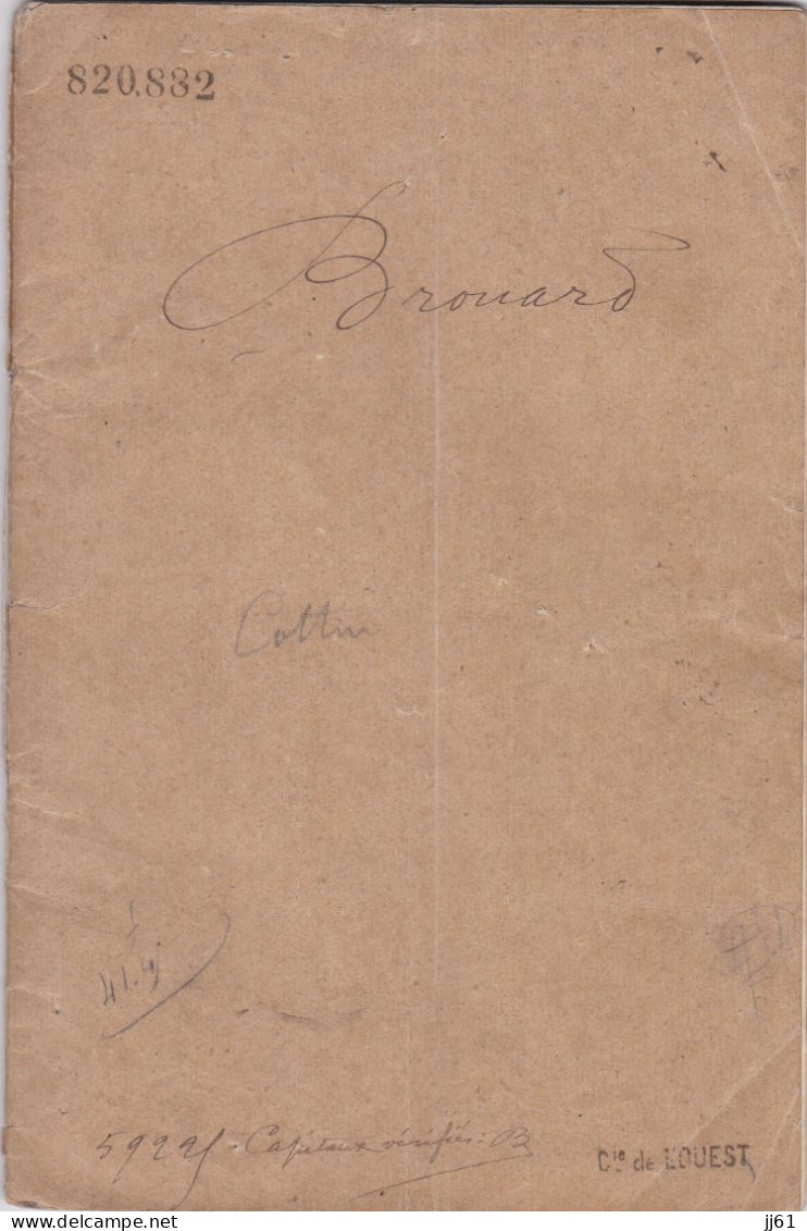 COMPAGNIE DES CHEMINS DE FER DE L OUEST ANCIEN LIVRET DE LA CAISSE DE VIEILLESSE ANNEE 1892 A MR BROUARD LOUIS PARIS - Bank En Verzekering