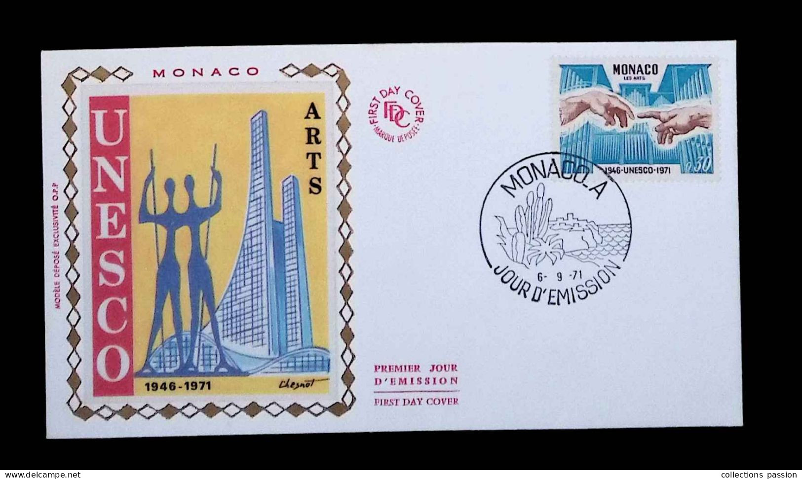 CL, FDC, 1 Er Jour, Monaco - A, 6-9-71, UNESCO 1946-1971 - Lettres & Documents