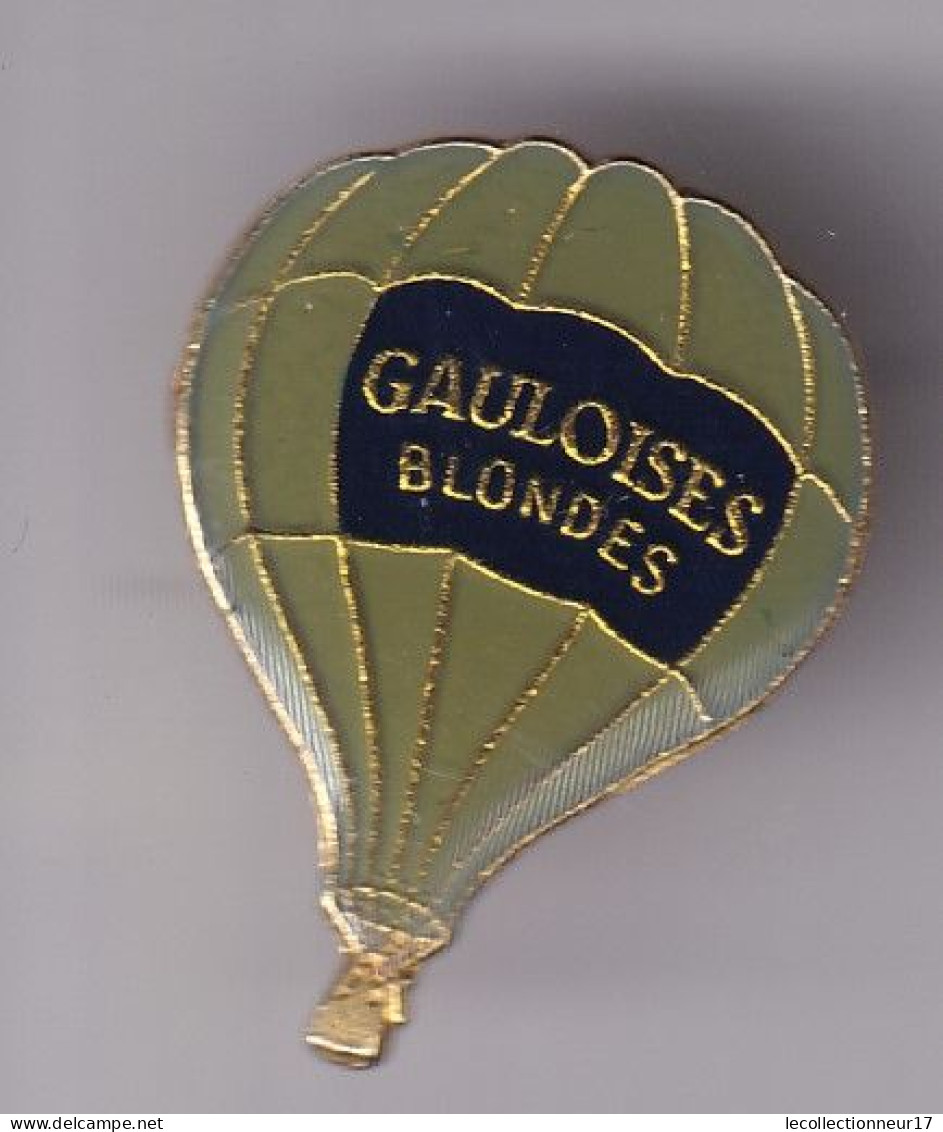 Pin's Montgolfière Gauloises Blondes Réf 8523 - Fesselballons