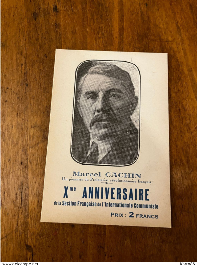 Vladimir Ilitch LENINE Propagande Parti Communiste & Marcel CACHIN * 10ème Anniversaire * CPA Politique - Politieke Partijen & Verkiezingen