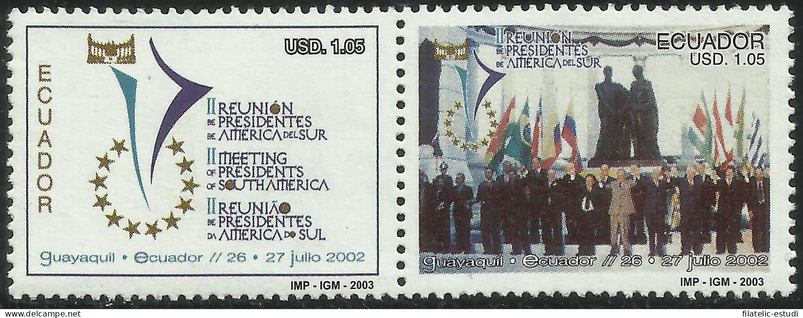 Ecuador 1707/08 2003 II Reunión De Presidentes América Del Sur Flag MNH - Equateur