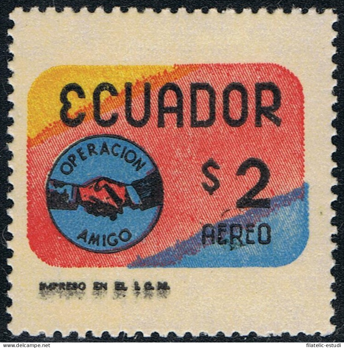 Ecuador A- 505 1970 Aéreo Operación Amigo Amnistía MH - Equateur