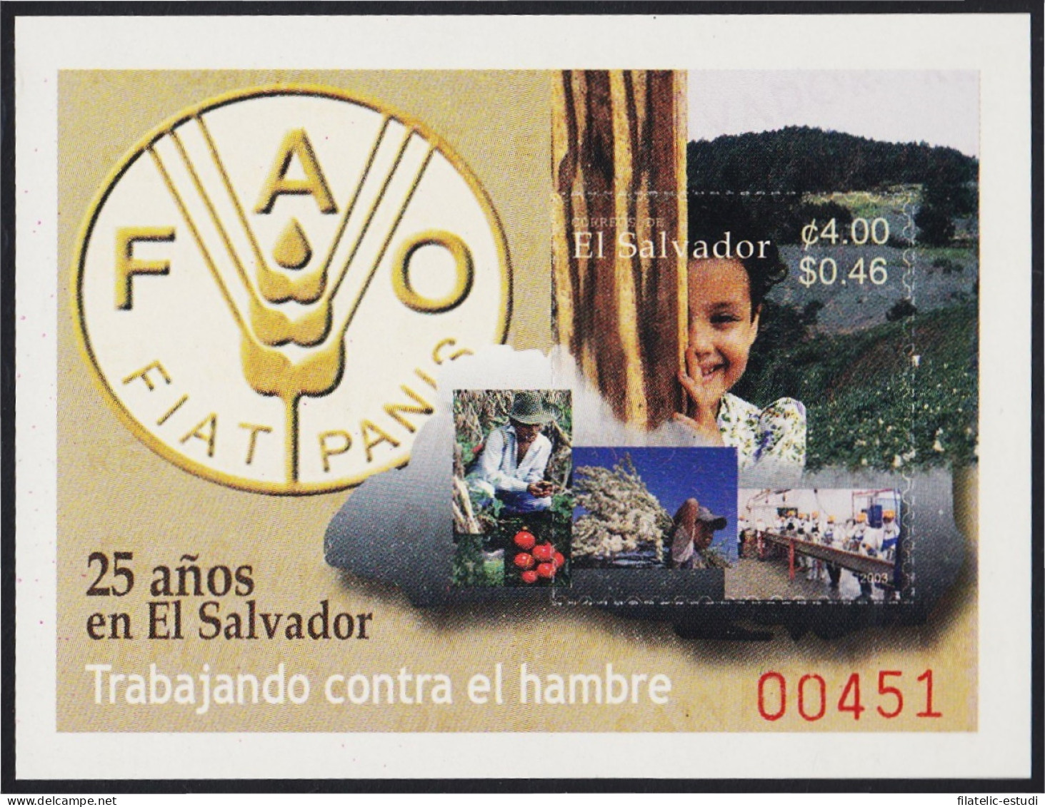 El Salvador HB 52 2003 25 Años De La FAO MNH - Salvador