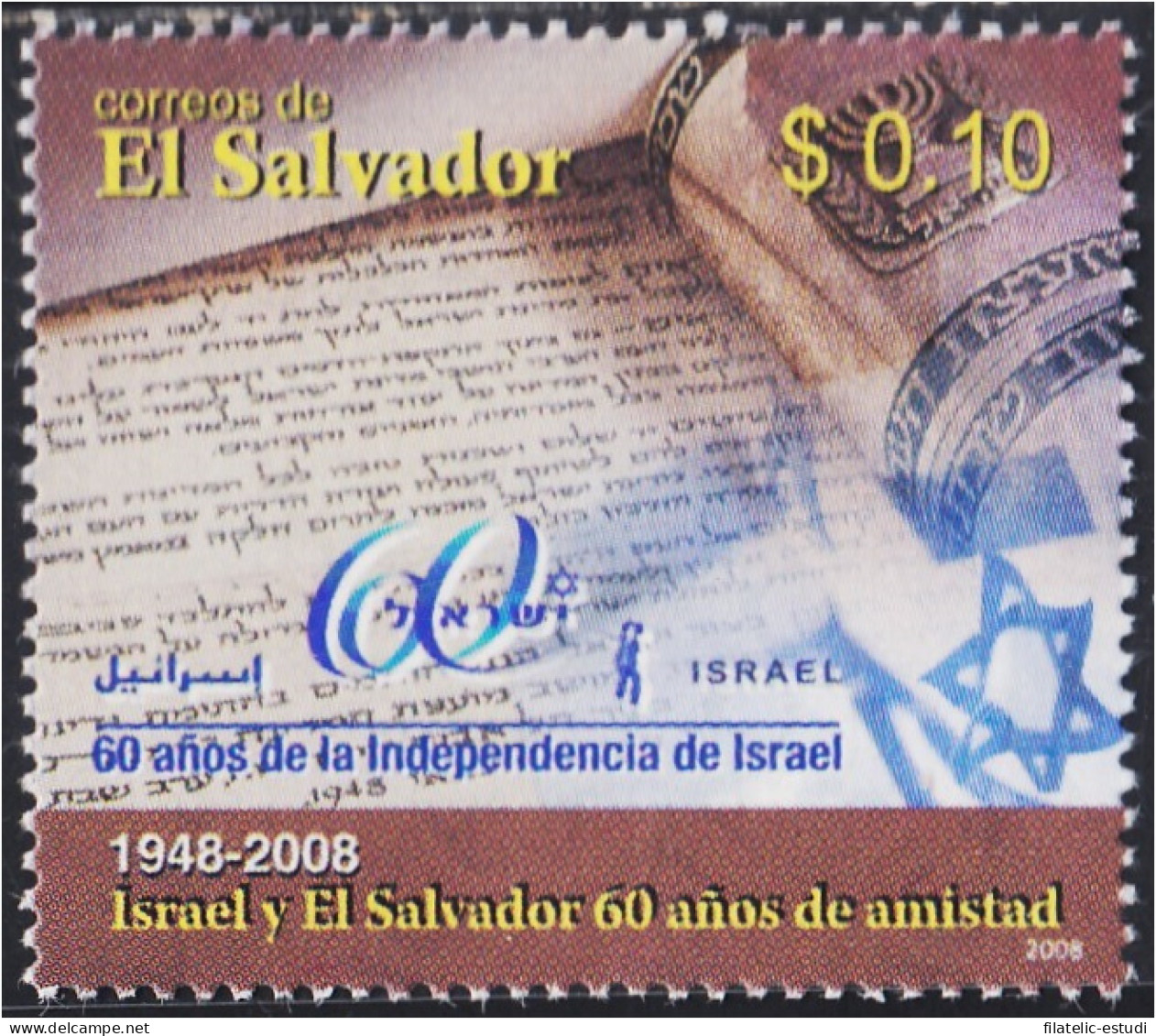 El Salvador 1742 2008 60 Años De La Independencia Del Israel MNH - Salvador