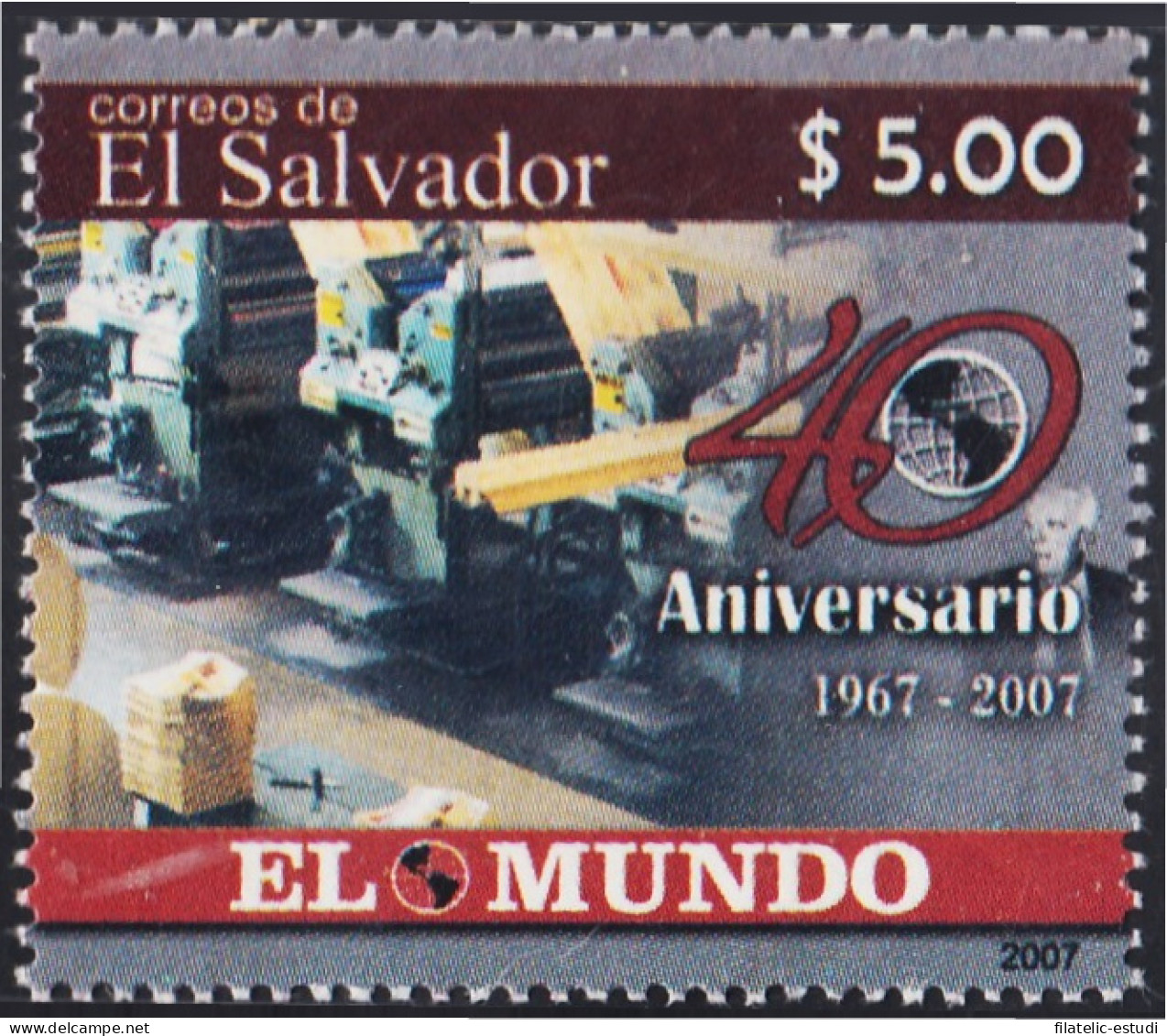 El Salvador 1694 2007 40 Años Del Diario El Mundo MNH - Salvador
