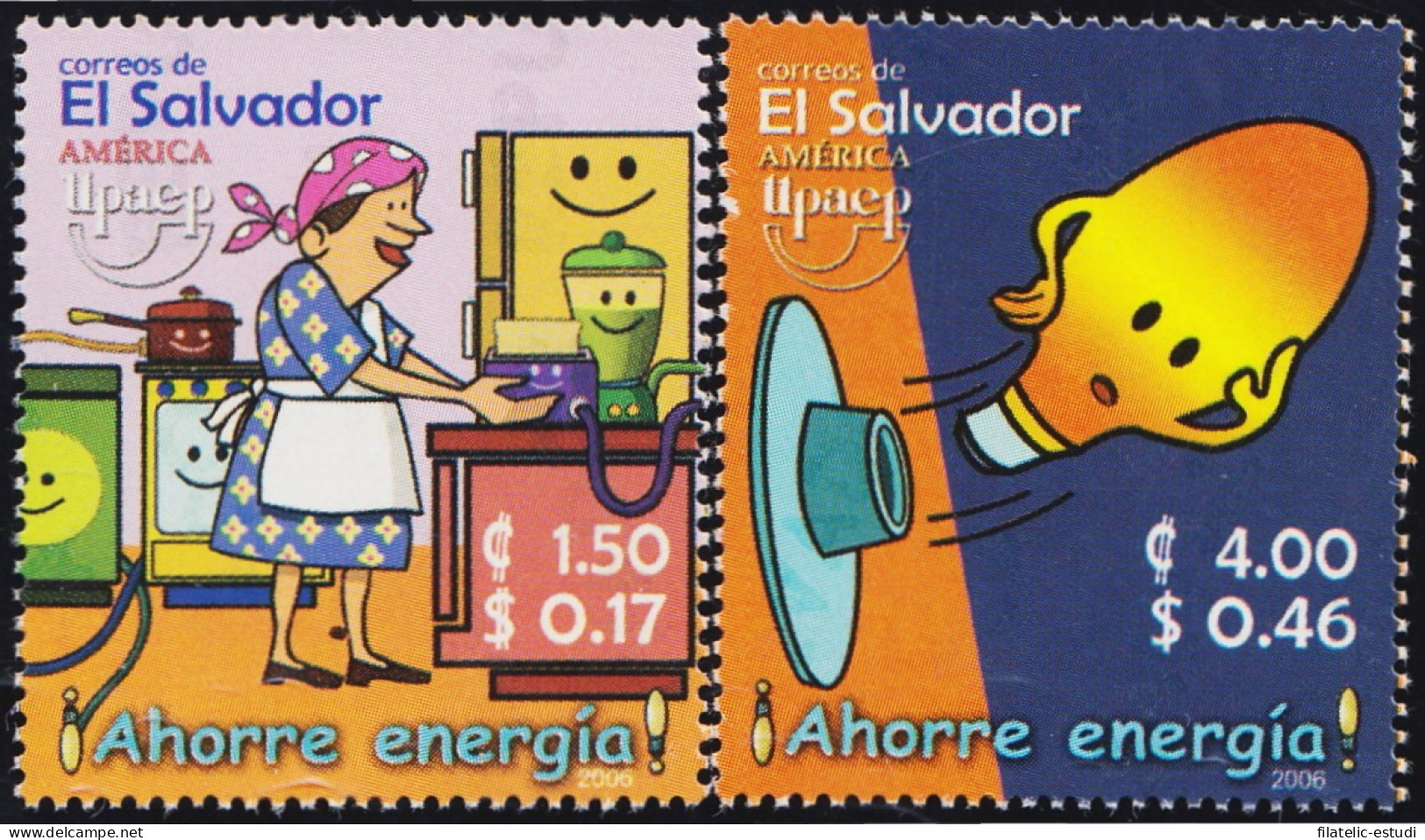 El Salvador 1667/68 2006 Serie América UPAEP. Ahorro De Energia MNH - Salvador