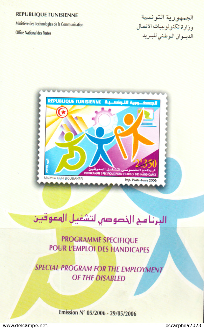 2006-Tunisie / Y&T 1573-Programme Spécifique Pour L'Emploi Des Handicapés -1v / MNH******+ Prospectus + étui En Carton - Handicaps