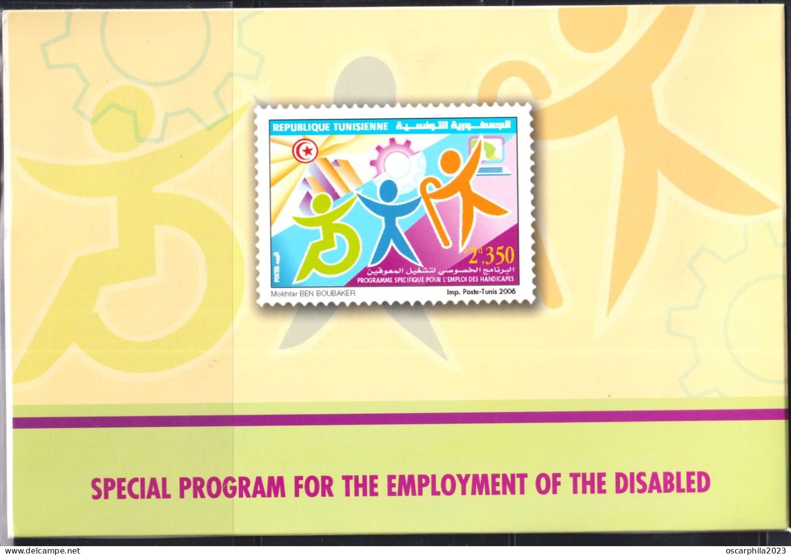 2006-Tunisie / Y&T 1573-Programme Spécifique Pour L'Emploi Des Handicapés -1v / MNH******+ Prospectus + étui En Carton - Handicaps