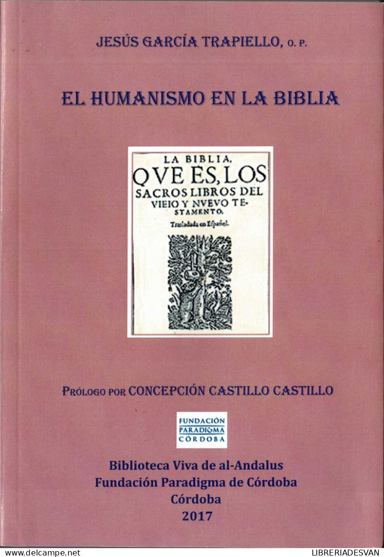 El Humanismo En La Biblia - Jesús García Trapiello - Jordanie