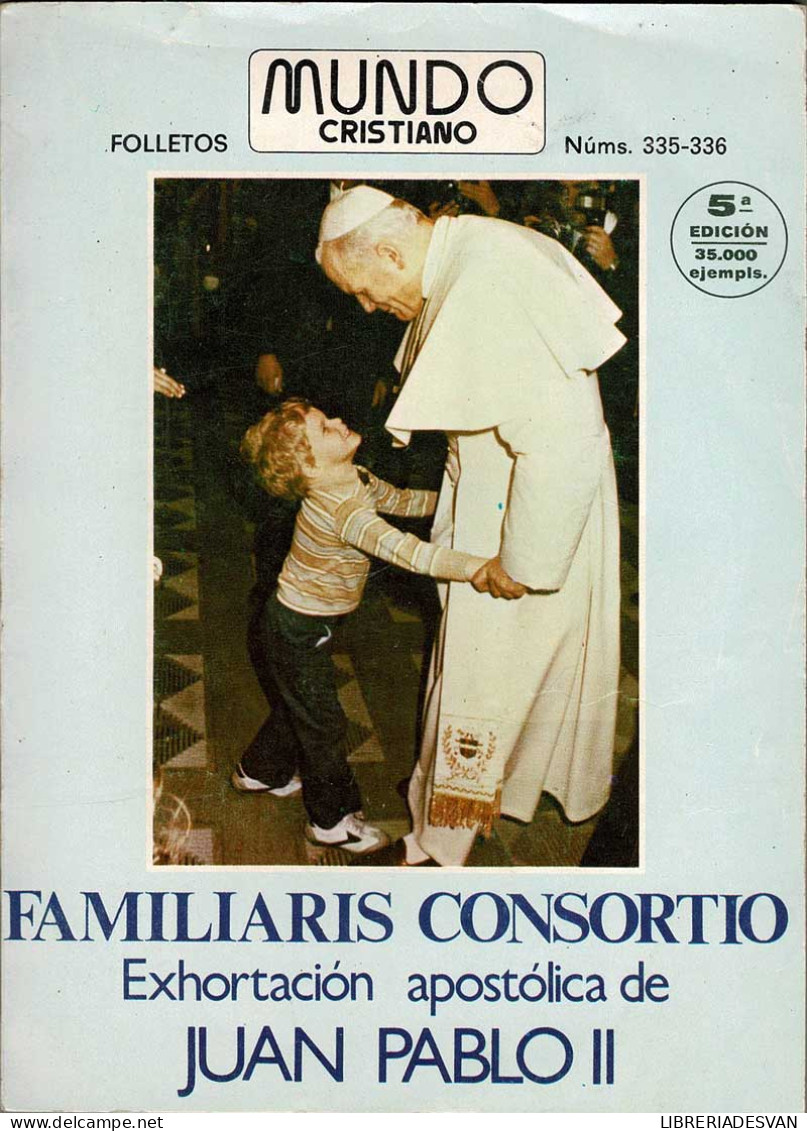 Familiaris Consortio. Exhortación Apostólica De Juan Pablo II - Jordanie