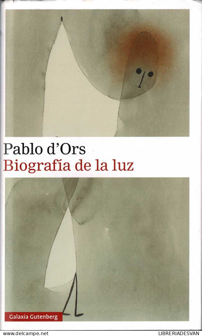 Biografía De La Luz - Pablo D'Ors - Jordanie