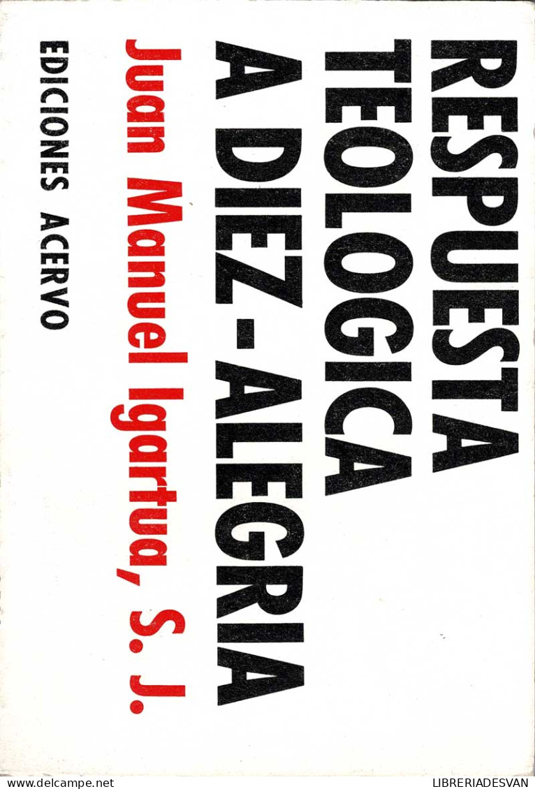 Respuesta Teológica A Díez-Alegría - Juan Manuel Igartua, S.J. - Jordanie