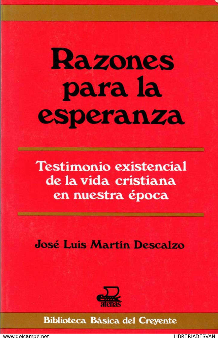 Razones Para La Esperanza - José Luis Martín Descalzo - Jordanie