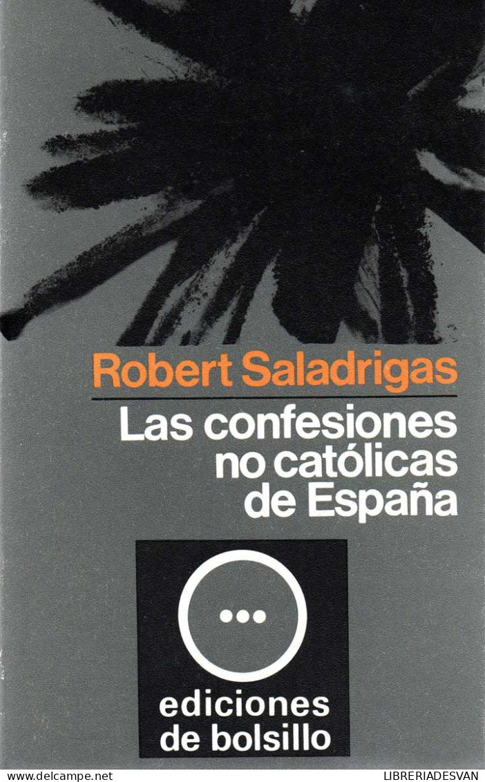 Las Confesiones No Católicas De España - Robert Saladrigas - Jordanie