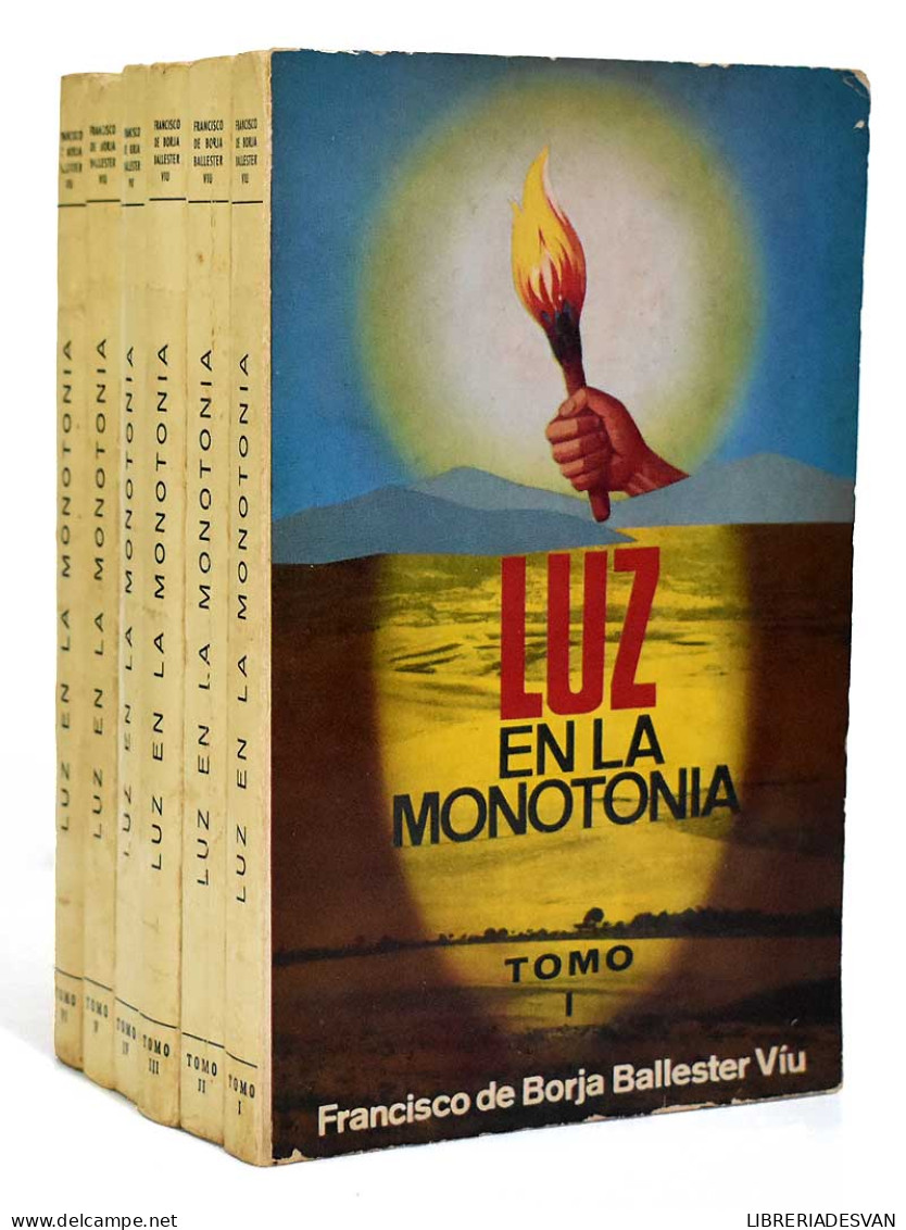 Luz En La Monotonía. 6 Vols. - Francisco De Borja Ballester Víu - Jordanie