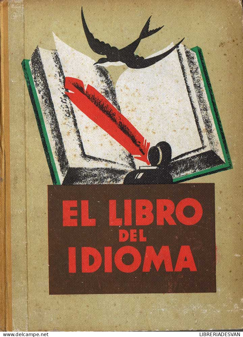 El Libro Del Idioma. Lecturas Literarias - Lorenzo Luziriaga - Escolares