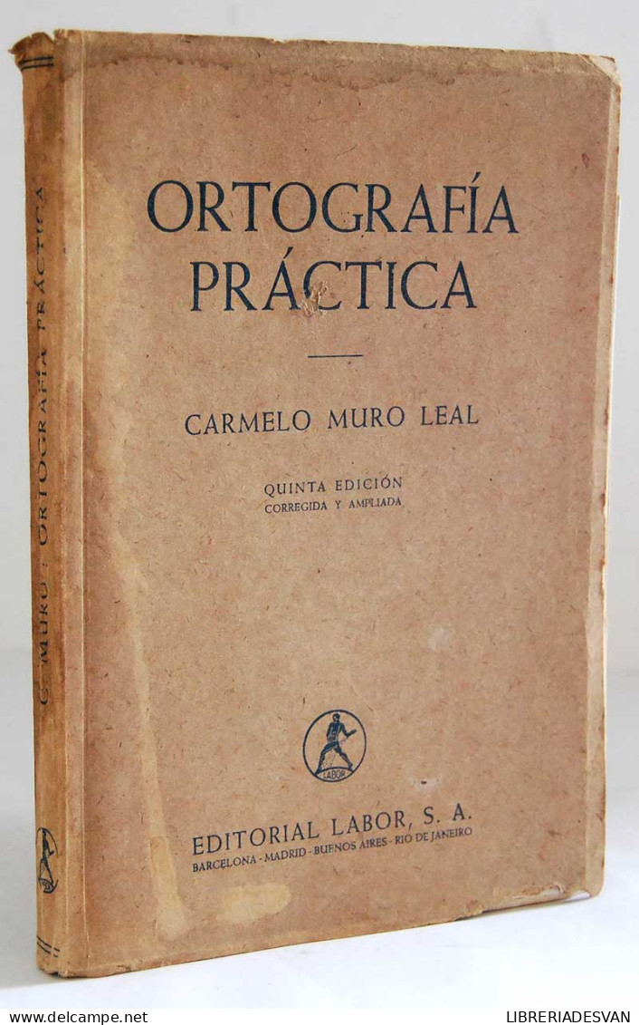 Ortografía Práctica - Carmelo Muro Leal - Escolares