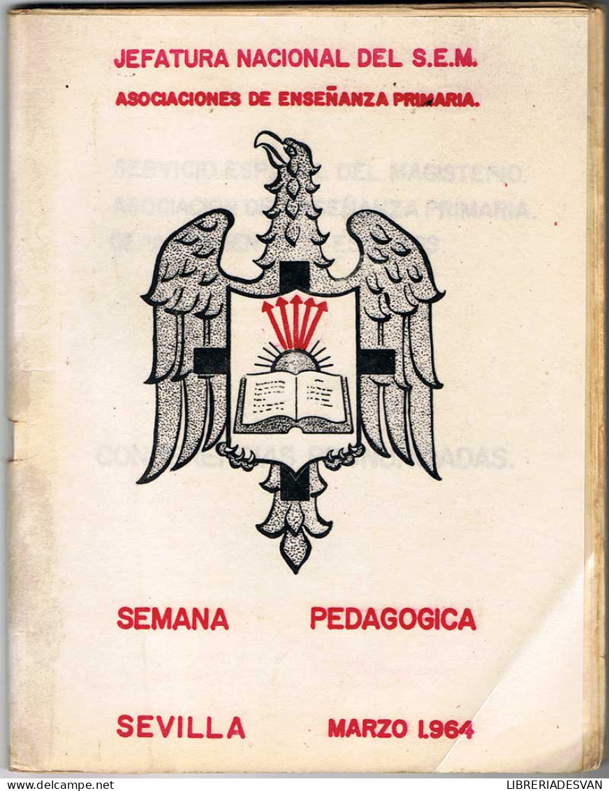 Semana Pedagógica. Sevilla Marzo 1964 - Schulbücher