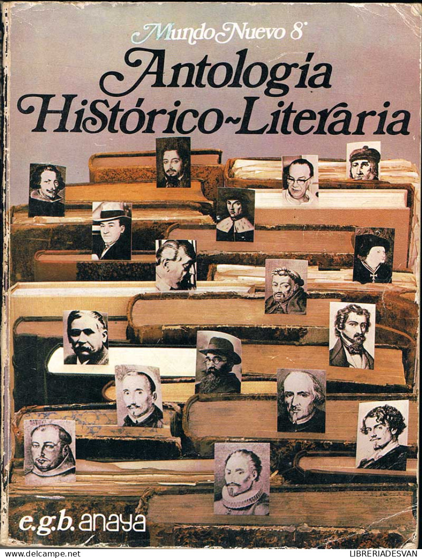 Mundo Nuevo 8º. E.G.B. Antología Histórico-Literaria - Schulbücher