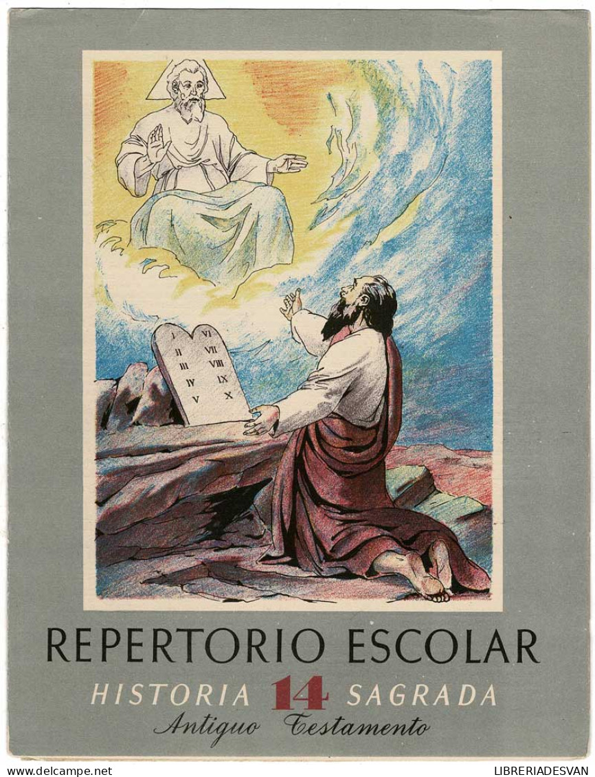 Repertorio Escolar No. 14. Historia Sagrada. Antiguo Testamento. Con Cromos - Schulbücher
