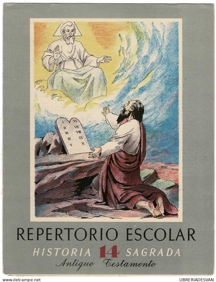 Repertorio Escolar No. 14. Historia Sagrada. Antiguo Testamento. Con Cromos - School