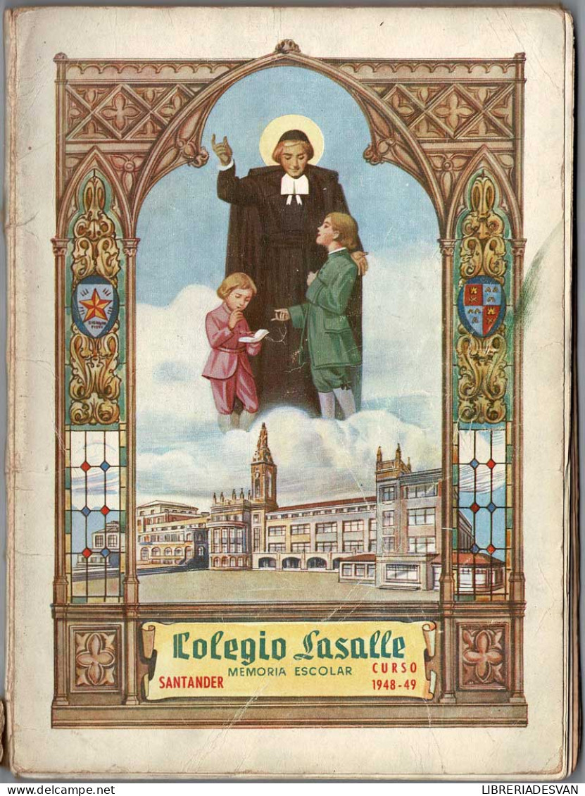 Memoria Escolar Colegio Lasalle No. 9. Curso 1948-1949 - Escolares