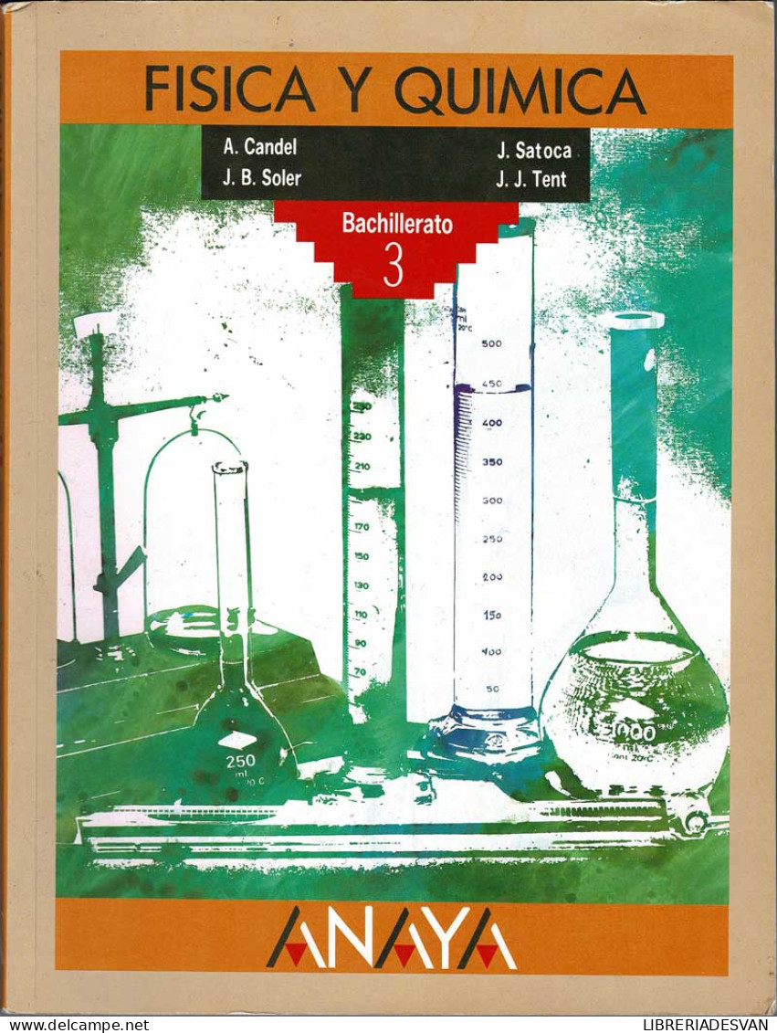 Física Y Química Bachillerato 3 - Candel, Soler, Satoca Y Tent - Scolastici