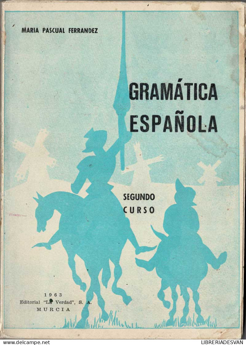 Gramática Española. Segundo Curso - María Pascual Ferrandez - Scolastici