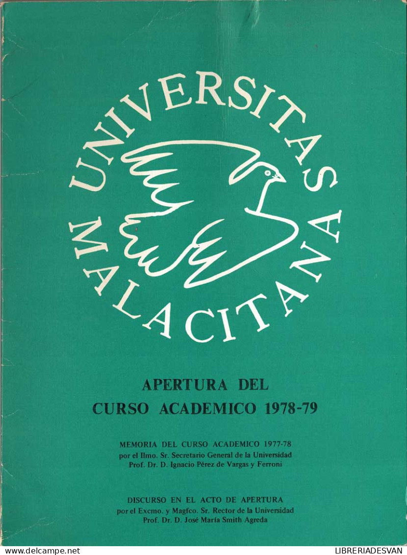 Universitas Malacitana. Apertura Del Curso Académico 1978-1979 - School