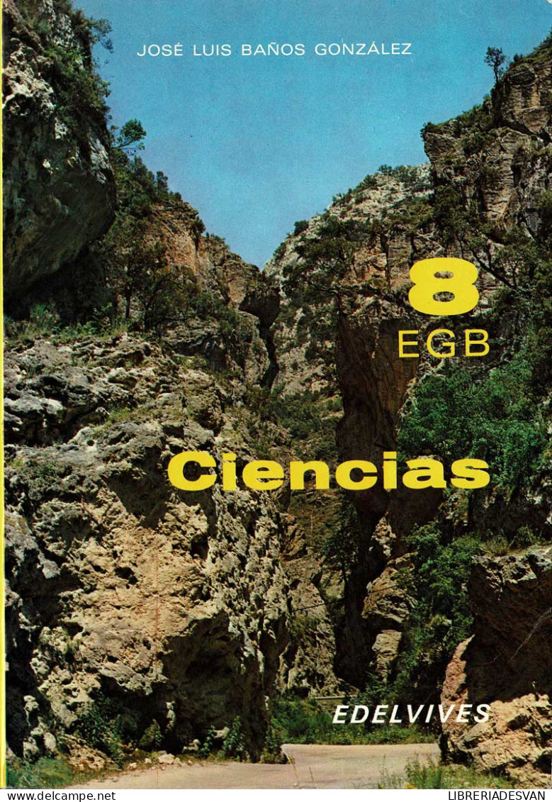 Ciencias 8 EGB - José Luis Baños González - Schulbücher