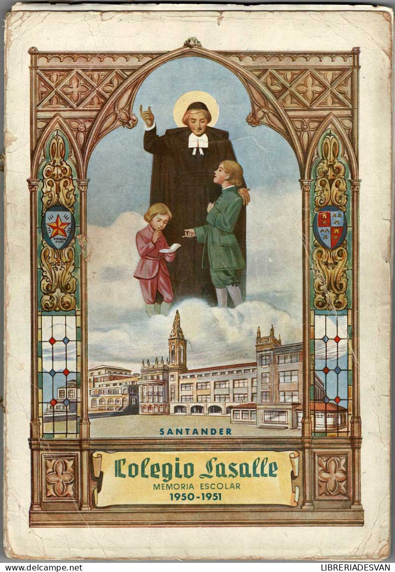 Memoria Escolar Colegio Lasalle No. 11. Curso 1950-1951 - Scolaires