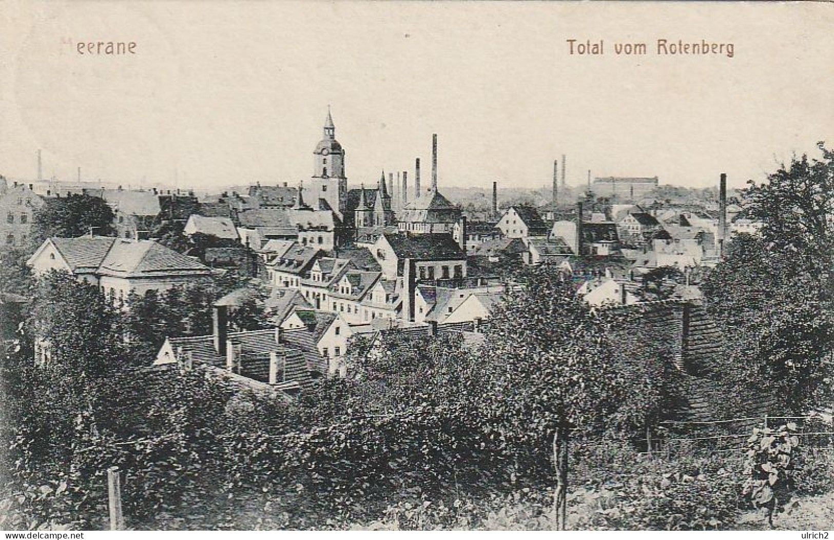 AK Meerane - Total Vom Rotenberg  - Feldpost 1915 (67826) - Meerane