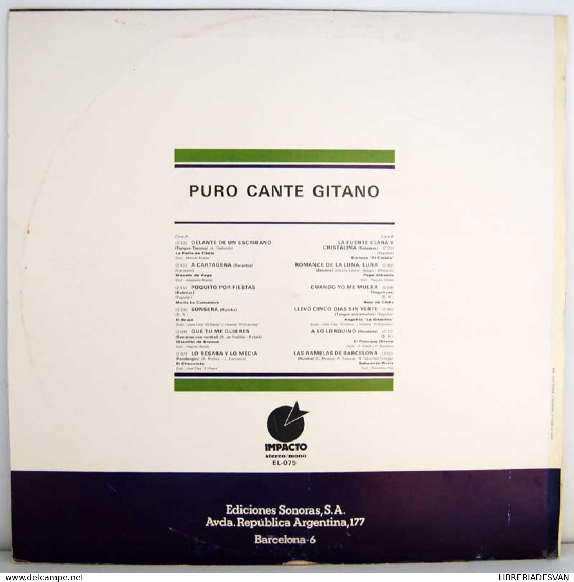 Puro Cante Gitano. La Perla De Cádiz, Gitanillo De Bronce, El Chocolate, Etc. LP - Sonstige & Ohne Zuordnung